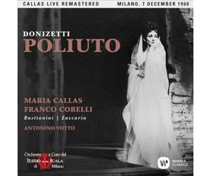 Maria Callas - Donizetti: Poliuto (Milano, 07 (1 CD)