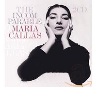Maria Callas - Incomparable