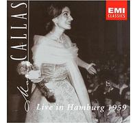 Maria Callas - Live in Hamburg 1959