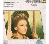 Maria Callas - Maria Callas Live in Concert
