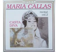 Maria Callas - MARIA CALLAS; Recital Vol.2; Casta Diva