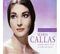 Maria Callas: Popular Music from TV, Film and Opera