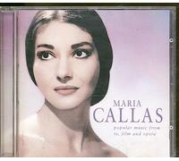 Maria Callas: Popular Music from TV, Film and Opera