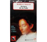 Maria Callas - Scènes de la Folie