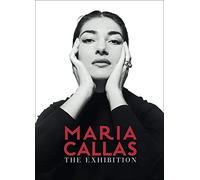 Maria Callas: The Exhibition