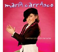 Maria Carrasco - Hablando Con la Luna [Import]