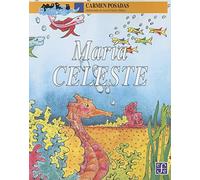 Maria Celeste: 41 (A la Orilla del Viento)
