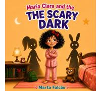 Maria Clara and the Scary Dark