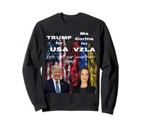 Maria Corina Machado for Venezuela and Trump for USA. Sweatshirt