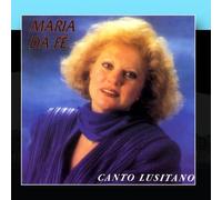 Maria Da Fé - Canto Lusitano