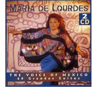 Maria De Lourdes - The Voice of Mexico: 40 Grandes Exitos