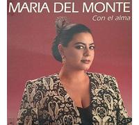 Maria Del Monte - Con El Alma