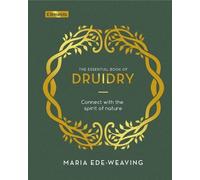 Maria Ede-Weaving The Essential Book of Druidry (Hardback) (US IMPORT)
