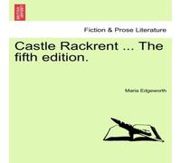 Maria Edgeworth Castle Rackrent ... The fifth edition. Paperback Book Maria Edgeworth Multicolor