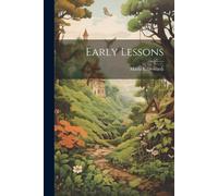 Maria Edgeworth Early Lessons Paperback Book Maria Edgeworth Multicolor