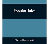 Maria Edgeworth Popular Tales Paperback Book Maria Edgeworth Multicolor