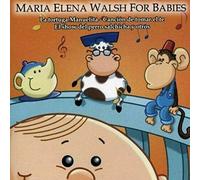 Maria Elena Walsh - Maria Elena Walsh for Babies