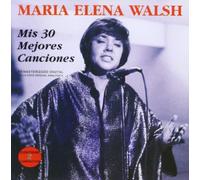 Maria Elena Walsh - Mis 30 Mejores Canciones