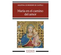 María en el camino del amor (Patmos)