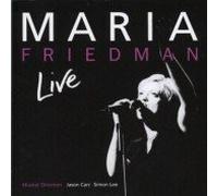 Maria Friedman - Live