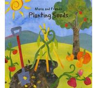 Maria & Friends: Planting Seeds