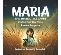 Maria: Had Three Little Lambs: 1