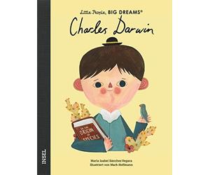 María Isabel Sá Charles Darwin: Little People, Big Dreams. Deutsche A (Hardback)