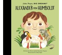 Maria Isabel Sanchez Vegara Alexander von Humboldt Hardback Book Maria Isabel Sanchez Vegara Multicolor