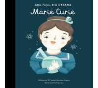 Maria Isabel Sanchez Vegara Marie Curie Board book Book Maria Isabel Sanchez Vegara Multicolor