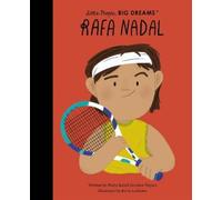 Maria Isabel Sanchez Vegara Rafa Nadal (Hardback) Little People, Big Dreams