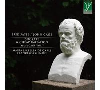 Maria Isabella / Gemmo Satie / Cage / De Satie / Cage: Socrate & Cheap Imi (CD)