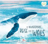 María Jo Die wunderbare Reise eines Wals: Ein Sachbilderbuch z (Hardback)