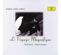 Maria João Pires - Le Voyage Magnifique - Schubert: Impromptus D 899 & D 935; Allegretto, D 915; Klavierstucke, D 946