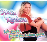 Maria Kirchner - Ich singe für mein Leben gern (plus Karaoke, 2000)