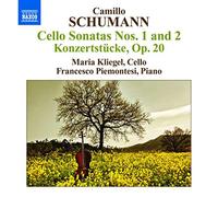Maria Kliegel - Camillo Schumann: Cello Sonatas 1, 2, Konzertstucke op20