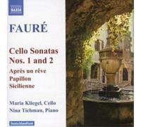 Kliegel:Tichmann - FAURE: Works for Cello and Piano