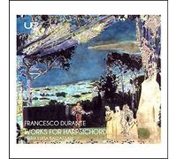 Maria Luisa Baldassari - Francesco Durante: Works For Harpsichord
