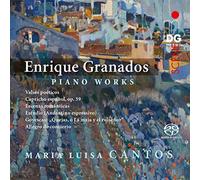 Maria Luisa Cantos - Enrique Granados: Piano Works