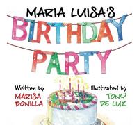 Maria Luisa's Birthday Party