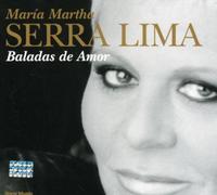 MARIA MARTHA SERRA LIMA - Baladas de Amor