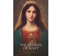 Maria Mater: A Retreat on the Salve Regina with St. Alphonsus Liguori