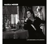 Maria McKee - Late December / Live Acoustic [VINYL]