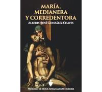 María, Medianera y Corredentora