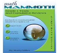 Maria Miller Math Mammoth Grade 1 Tests & Cumulative Reviews Paperback Book Maria Miller Multicolor