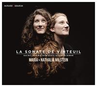 Maria Milstein & Nathali - Maria & Nathalia Milstein: La Sonate De Vinteuil