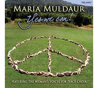 Maria Muldaur - Yes We Can!