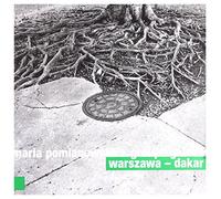 Maria Pomianowska - Maria Pomianowska & Groupe Gainde: Warszawa Dakar [CD]