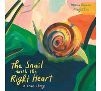 Maria Popova The Snail with the Right Heart Book Maria Popova Multicolor