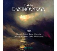 Maria Razumovskaya - Franz Liszt: Sonata