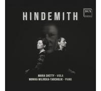 Maria Shetty, Monika Wilinska-Tarcholik - Hindemith: Works for Viola and Piano